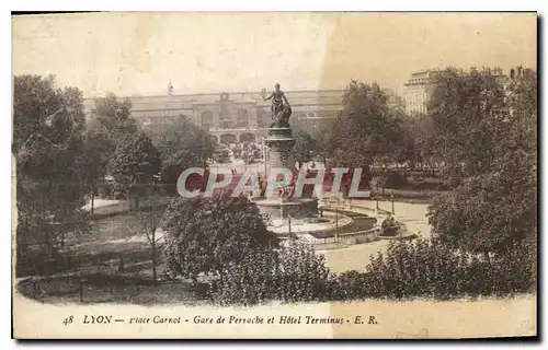 Ansichtskarte AK Lyon place Carnot gare de Perrache et hotel Terminaus