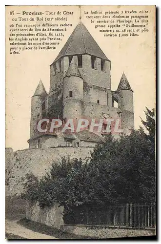 Cartes postales Provins Tour de Cesar ou Tour du Roi XII siecle ou l'om remarque differents cachots ayant servi