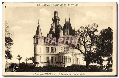 Cartes postales La Haute Garonne Illustree Montrejeau chateau de Valmirande