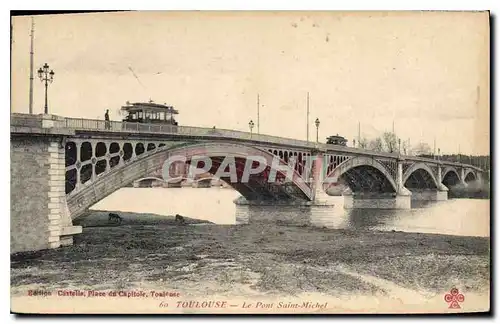 Ansichtskarte AK Toulouse le pont Saint Michel