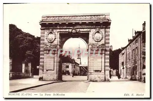 Ansichtskarte AK Beaune Cote d'Or la porte St Nicolas