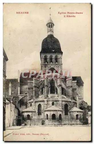 Ansichtskarte AK Beaune eglise Notre dame l'Abside