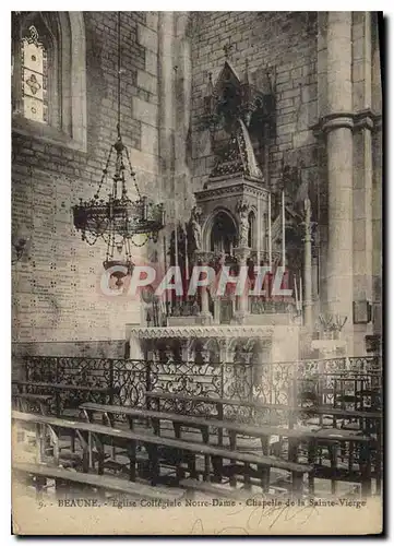 Cartes postales Beaune eglise Collegiale Notre Dame Chapelle de la Saint Vierge