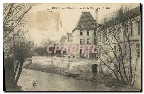 Cartes postales Dijon L'Hopital vue de la Place de I Mai