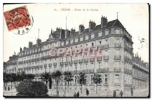 Cartes postales Dijon Hotel de la Cloche