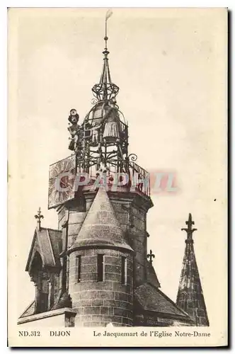 Cartes postales Dijon Le Jacquemart de l'Eglise Notre Dame