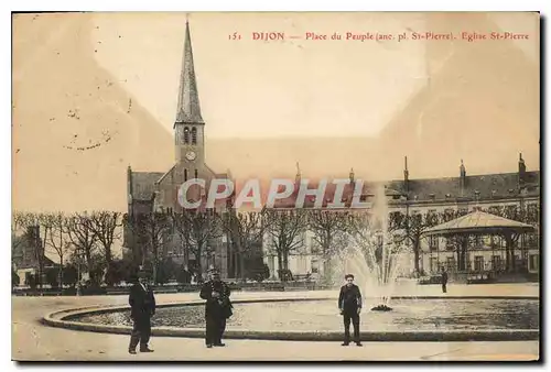 Cartes postales Dijon Place du Peuple Eglise St Pierre