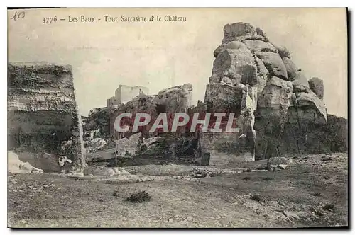 Ansichtskarte AK Les Baux Tour Sarrasine et la Chateau