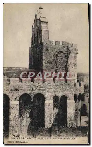 Cartes postales Les Saintes Maries Basilique vue du Midi