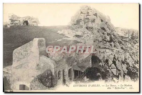 Ansichtskarte AK Environs d'Arles Les Baux La Maison dite Belle Vue