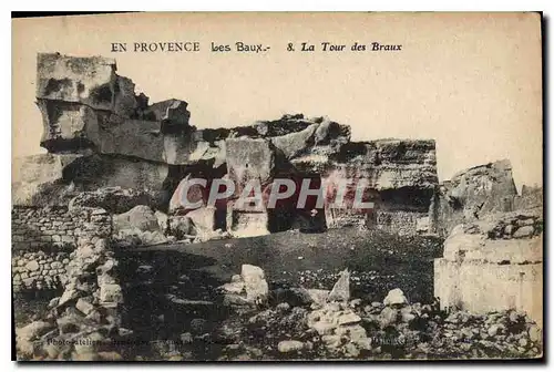 Cartes postales En Provence Les Baux La tour des Braux