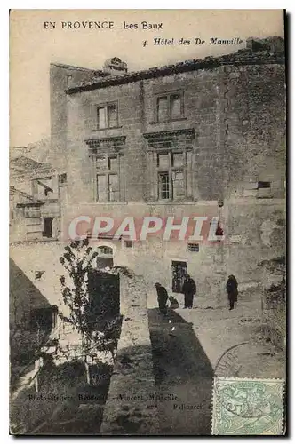 Cartes postales En Provence Les Baux Hotel des de Manville