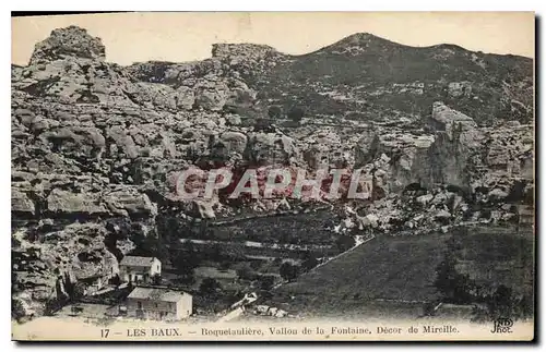 Cartes postales Les Baux Vallon de la Fontaine decor de la Mireille