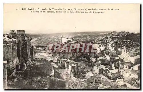 Cartes postales Les Baux a gauche la tour dite Sarrazine XI siecle