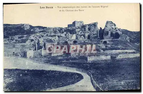 Ansichtskarte AK Les Baux Vue panoramique des ruines de l'Ancien Hopital et du Chateau des Baux