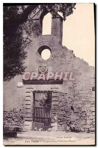 Ansichtskarte AK Les Baux Chapelle des Penitents Blancs