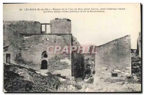 Cartes postales Les Baux B du Rh Maison de la Tour de Brau