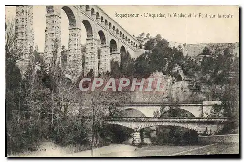 Ansichtskarte AK Roquefavour L'Aqueduc le Viaduc et le Pont sur la Route