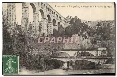 Ansichtskarte AK Roquefavour L'Aqueduc le Viaduc et le Pont sur la Route