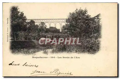 Cartes postales Roquefavour Les Bords de l'Arc