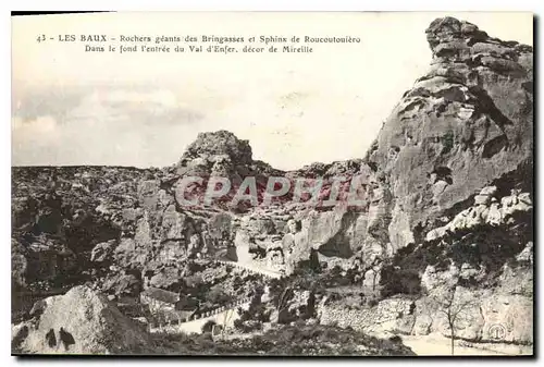 Ansichtskarte AK Les Baux Rocher geants des Bringasses et Sphinx de Roucoutouiero dans le fond l'entree du val d'