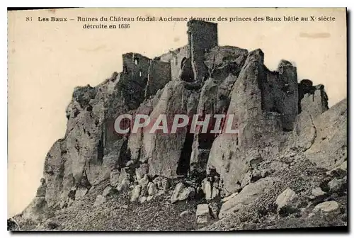 Ansichtskarte AK Les Baux Ruines du Chateau feodal