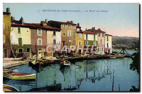 Ansichtskarte AK Martigues (La Venise Provencale) Le Miroir des Oiseaux Bateaux