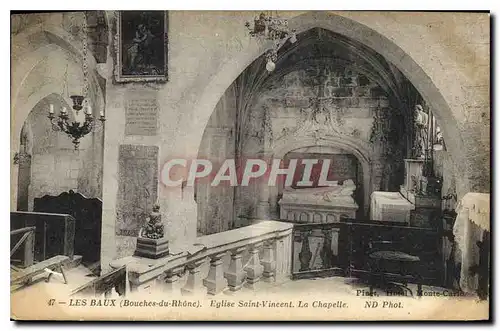 Cartes postales Les Baux (Bouches du Rhone) Eglise Saint Vincent La Chapelle