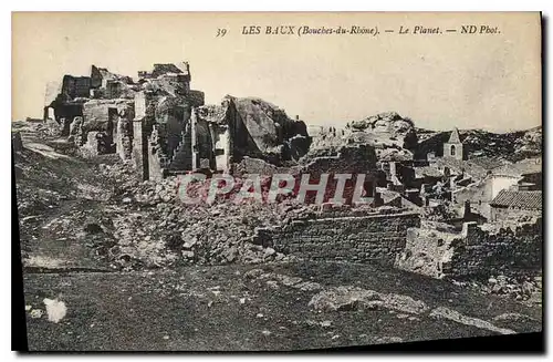 Ansichtskarte AK Les Baux (Bouches du Rhone) Le Planet