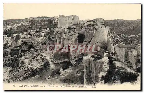 Ansichtskarte AK La Provence Les Baux Le Chateau et les Alpilles