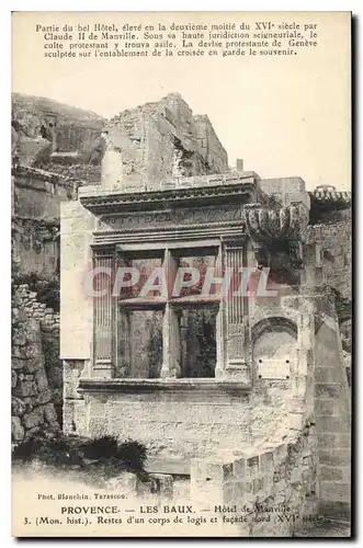 Cartes postales Provence les Baux Hotel de Manville Restes d'un corps de logis et facade nord (XVIe s)