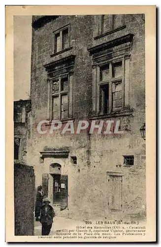 Cartes postales Les Baux (B du R) Hotel des Manvilles (XVIe construit en 1571 par Claude II)