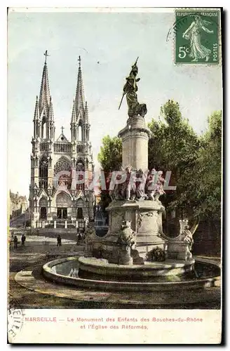 Ansichtskarte AK Marseille Le Monument des Enfants des Bouches du Rhone et l'Eglise des Reformes