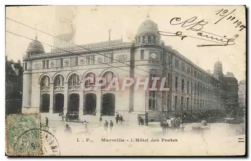 Ansichtskarte AK Marseille L'Hotel des Postes