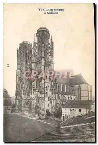 Ansichtskarte AK Toul Pittoresque La Cathedrale