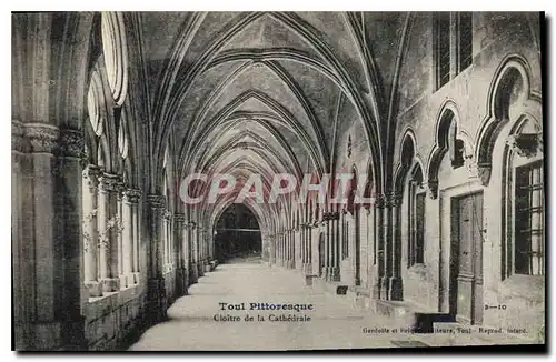 Cartes postales Toul Pittoresque Cloitre de la Cathedrale