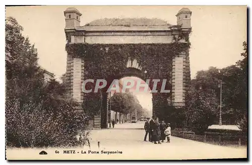 Cartes postales Metz La Porte Serpenoise