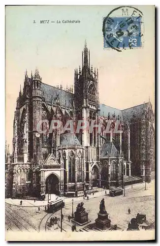 Cartes postales Metz La Cathedrale