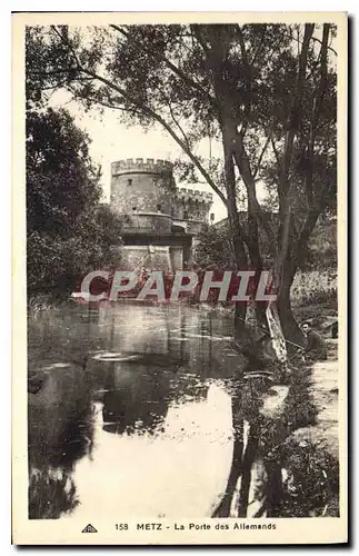 Cartes postales Metz La Porte des Allemands