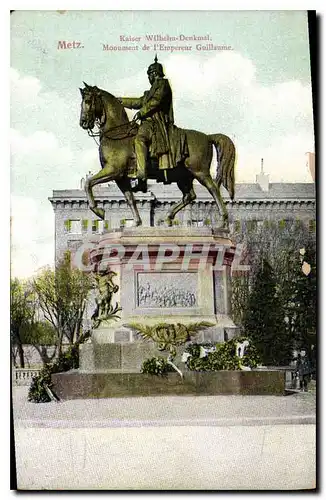 Cartes postales Metz Monument de l'Empereur Guillaume