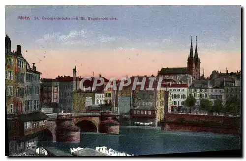 Cartes postales Metz St Georgenbrucke