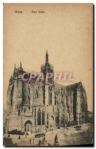 Cartes postales Metz Der Dom