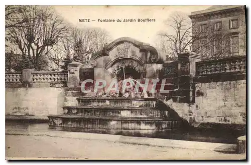 Ansichtskarte AK Metz Fontaine du Jardin Boufflers