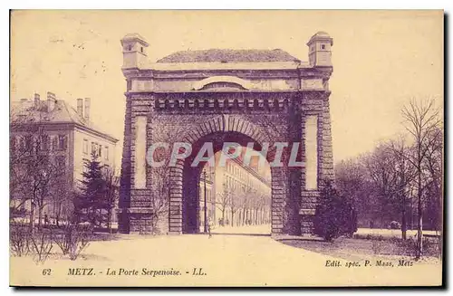 Cartes postales Metz La Porte Serpenoise