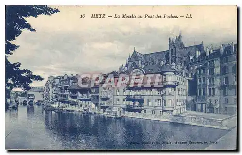 Cartes postales Metz La Moselle au Pont des Roches