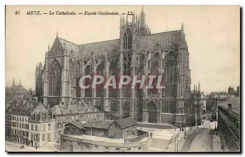 Cartes postales Metz La Cathedrale Facade Occidentale