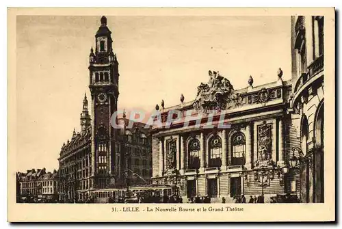 Cartes postales Lille La Nouvelle Bourse et le Grand Theatre