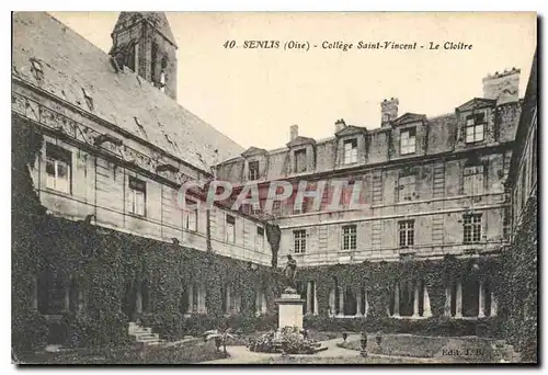 Cartes postales Senlis (Oise) College Saint Vincent