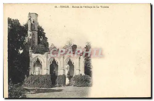 Ansichtskarte AK Senlis (Oise) Ruines de l'Abbaye de La Victoire