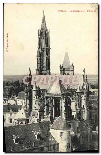 Cartes postales Senlis (Oise) La Catherale L'Abside